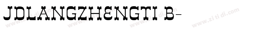 JDLANGZHENGTI B字体转换